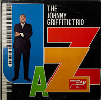 JOHNNY GRIFFITH TRIO  -  JAZZ - januari - 1963
