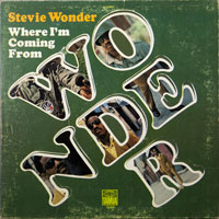 STEVIE WONDER  -  WHERE I AM COMING FROM - april - 1971