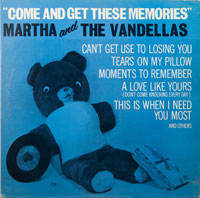 MARTHA & VANDELLAS  -  COME AND GET THESE MEMORIES - june - 1963
