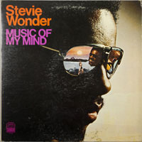 STEVIE WONDER  -  MUSIC OF MY MIND - februari - 1972