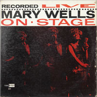 MARY WELLS  -  LIVE ON STAGE - septembe - 1963
