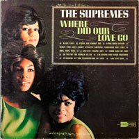 SUPREMES  -  WHERE DID OUR LOVE GO - august - 1964